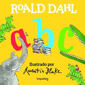 ROALD DAHL : ABC | 9788491223528 | BLAKE, QUENTIN