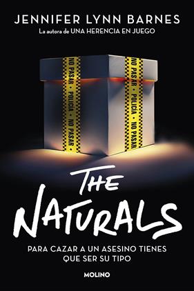 NATURALS : PARA CAZAR A UN ASESINO TIENES QUE SER SU TIPO | 9788427235878 | BARNES, JENNIFER LYNN