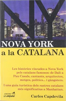 NOVA YORK A LA CATALANA | 9788488791351 | CAPDEVILA ,CARLES