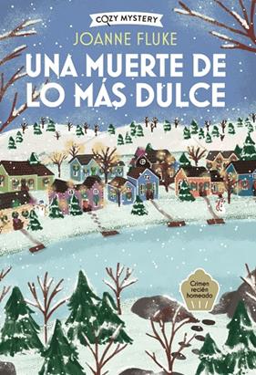 UNA MUERTE DE LO MÁS DULCE | 9791387752392 | FLUKE, JOANNE