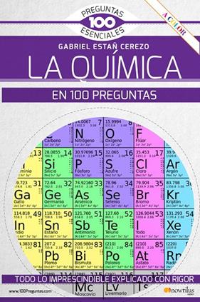 QUIMICA EN 100 PREGUNTAS, LA | 9788413050959 | ESTAÑ, GABRIEL