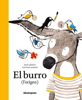 BURRO, EL (L'ORIGEN) | 9788417555771 | ARJONA VÁZQUEZ, JUAN