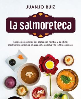 SALMORETECA, LA | 9788418045189 | RUIZ, JUANJO