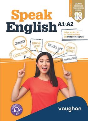 SPEAK ENGLISH A1-A2 | 9788419054173 | MARTÍNEZ FREUND, CLAUDIA ; VALLEJO, CARMEN ; HOLLIDAY, XIMENA