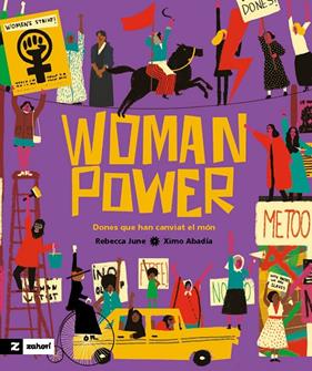 WOMAN POWER | 9788419889188 | JUNE, REBECCA ; ABADÍA, XIMO