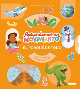 APRENDEMOS EN MOVIMIENTO : EL PORQUÉ DE TODO | 9791370139063