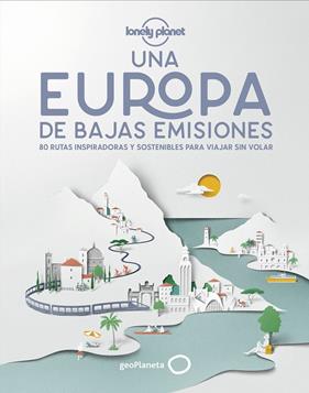 UNA EUROPA DE BAJAS EMISIONES  | 9788408224587 | AA. VV.