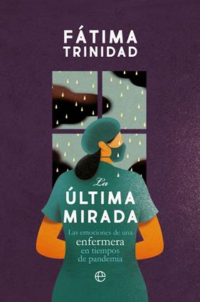 ULTIMA MIRADA, LA | 9788491649083 | TRINIDA, FATIMA
