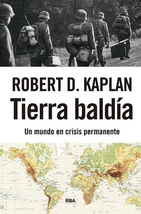 TIERRA BALDÍA | 9791370311162 | KAPLAN, ROBERT D.