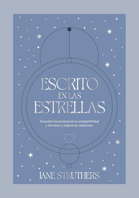 ESCRITO EN LAS ESTRELLAS | 9788419043115 | STRUTHERS, JANE