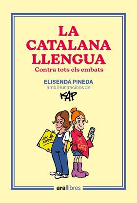 CATALANA LLENGUA, LA | 9788418928918 | PINEDA I TRAÏD, ELISENDA ; CAPDEVILA KAP, JAUME