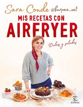 MIS RECETAS CON AIRFRYER | 9788467065466 | CONDE @BURPEE_VET, SARA 
