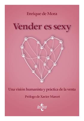 VENDER ES SEXY | 9788430992027 | MORA, ENRIQUE DE