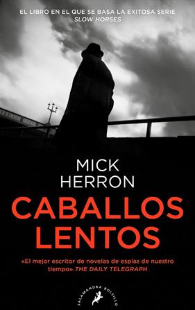 CABALLOS LENTOS (SERIE JACKSON LAMB 1) | 9788418796463 | HERRON, MICK