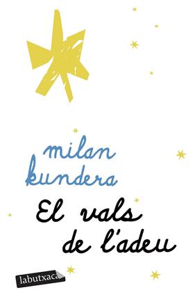 VALS DE L'ADEU, EL | 9791387802905 | KUNDERA, MILAN