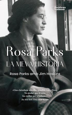 ROSA PARKS : LA MEVA HISTÒRIA | 9788418582295 | PARKS, ROSA; HASKINS, JIM