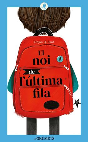 NOI DE L'ÚLTIMA FILA, EL | 9788424675844 | RAÚF, ONJALI Q