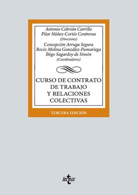 CURSO DE CONTRATO DE TRABAJO Y RELACIONES COLECTIVAS | 9788430992157 | CEBRIÁN CARRILLO, ANTONIO;NÚÑEZ-CORTÉS CONTRERAS, PILAR;ARRUGA SEGURA, CONCEPCIÓN;MOLINA GONZÁLEZ-PU