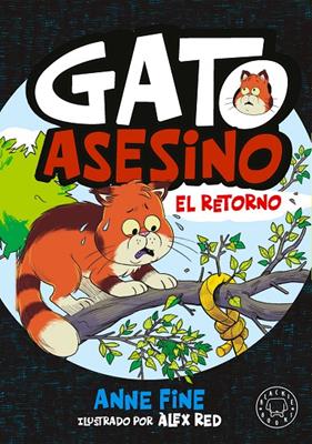DIARIO DE UN GATO ASESINO 2 : EL RETORNO | 9791388154553 | FINE, ANNE