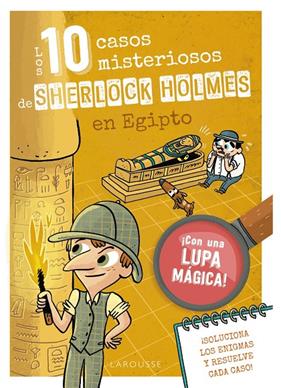 10 CASOS MISTERIOSOS DE SHERLOCK HOLMES EN EGIPTO, LOS | 9788410124684 | LEBRUN, SANDRA ; MÉHÉE, LOÏC