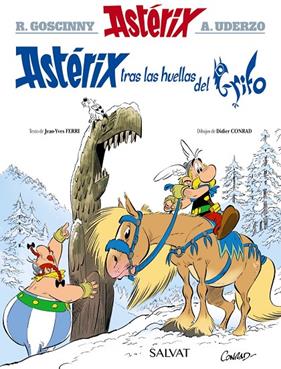 ASTÉRIX TRAS LAS HUELLAS DEL GRIFO | 9788469663875 | GOSCINNY, RENÉ ; FERRI, JEAN-YVES ; UDERZO, ALBERT ; CONRAD, DIDIER
