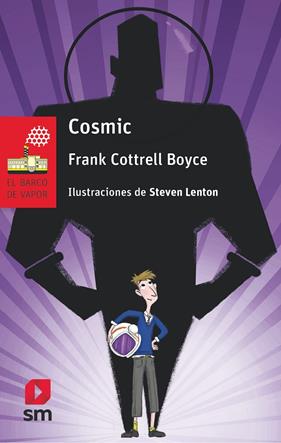 COSMIC (CASTELLA) | 9788413183145 | BOYCE, FRANK COTTRELL ; LENTON, STEVEN