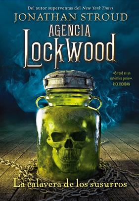 AGENCIA LOCKWOOD 2 : LA CALAVERA DE LOS SUSURROS | 9788419266224 | STROUD, JONATHAN