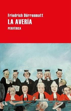 AVERÍA, LA | 9788418264535 | DÜRRENMATT, FRIEDRICH