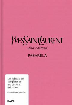 PASARELA : YVES SAINT LAURENT | 9788410048645