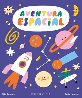 AVENTURA ESPACIAL | 9788419095367 | CASSANY, MIA ; HAMMER, SUSIE