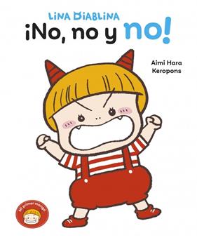 LINA DIABLINA : ¡NO, NO Y NO! | 9788448870195 | KEROPONS