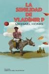 SENILIDAD DE VLADÍMIR P, LA | 9788418404474 | HONIG, MICHAEL