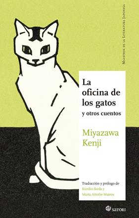 OFICINA DE LOS GATOS Y OTROS CUENTOS, LA | 9788419035066 | KENJI, MIYAZAWA