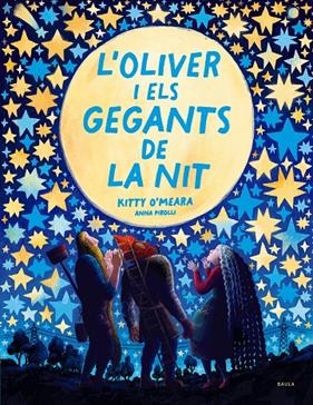 OLIVER I ELS GEGANTS DE LA NIT, L' | 9788447951468 | O'MEARA, KITTY