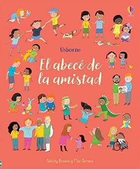 ABECE DE LA AMISTAD, EL | 9781474979481 | BROOKS, FELICITY