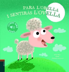 PARA L'ORELLA I SENTIRÀS L'OVELLA | 9788447945146 | GENECHTEN, GUIDO VAN