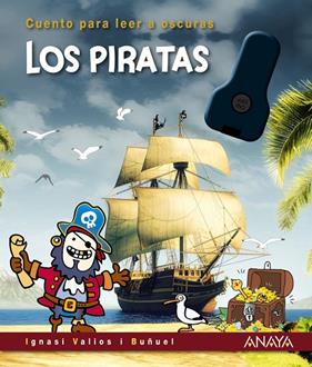 PIRATAS, LOS (LLANTERNA) | 9788414334713 | VALIOS I BUÑUEL, IGNASI