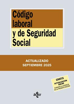 CÓDIGO LABORAL Y DE SEGURIDAD SOCIAL ( 9/2025 ) | 9788430993208 | EDITORIAL TECNOS