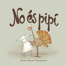 NO ES PIPI (CATALA) | 9788424661595 | SOMMERSET, MARK ; SOMMERSET, ROWAN