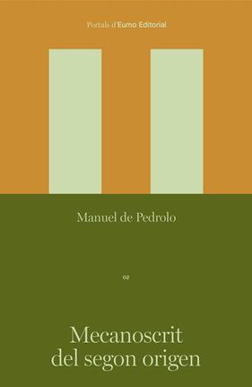MECANOSCRIT DEL SEGON ORIGEN (LECTURA FACIL NIVELL ALT) | 9788497668781 | DE PEDROLO MOLINA, MANUEL