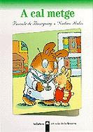 A CAL METGE | 9788424667108 | BOUGOING, PASCALE DE