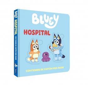BLUEY : HOSPITAL | 9788448874292
