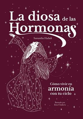 DIOSA DE LAS HORMONAS, LA | 9791387775070 | HADADI, SAMANTHA