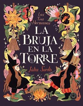 BRUJA EN LA TORRE, LA | 9788410323612 | SARDÀ, JÚLIA