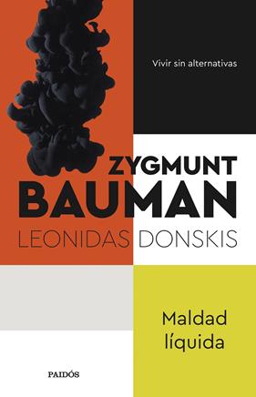 MALDAD LÍQUIDA | 9788449340925 | BAUMAN, ZYGMUNT ; DONSKIS, LEONIDAS