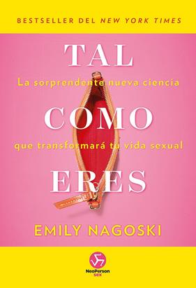 TAL COMO ERES | 9788415887577 | NAGOSKI, EMILY