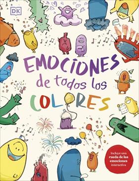 EMOCIONES DE TODOS LOS COLORES | 9780241838839 | MILLS, ANDREA ; SCRIVEN, LUKE
