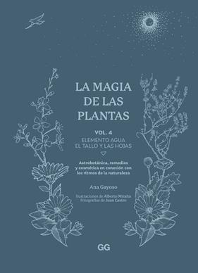 MAGIA DE LAS PLANTAS, LA | 9788425235641 | GAYOSO, ANA