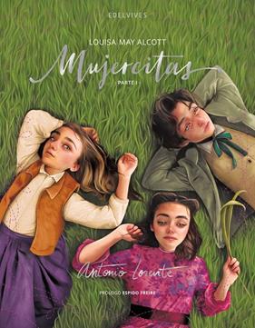 MUJERCITAS  | 9788414040089 | ALCOTT, LOUISA MAY ; LORENTE, ANTONIO