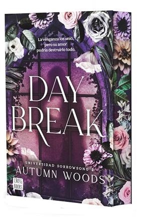 UNIVERSIDAD SORROWSONG 2 : DAYBREAK | 9788408324485 | WOODS, AUTUMN